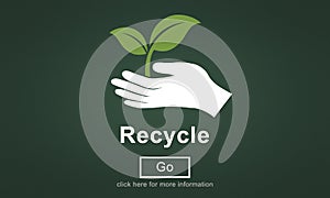 Recycle Reuse Reduce Ecosystem Environment Concept