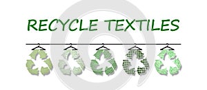 Recycle textiles text with recycle clothes icons textured with recycled fabric on hanger