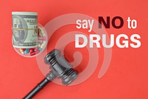 Red background written with text SAY NO TO DRUGS