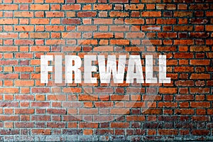 Red Brick wall texture with a word Firewall