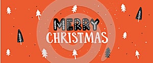 Red Christmas banner, hand lettering and small christmas trees on red background. Simple and handicraft holidays