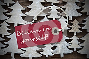 Red Christmas Label With Believe In Yourself