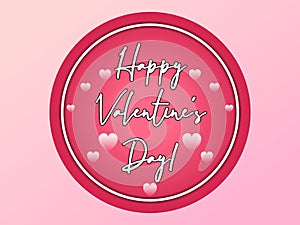 A Red circle shape with Happy Valentines Day message. Creative art postcard design illustration on light gradient background.