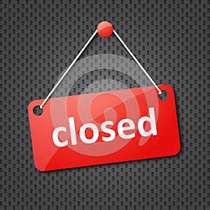 Red closed hanging sign