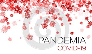 Red coronavirus confetti with Pandemia covid-19 sign