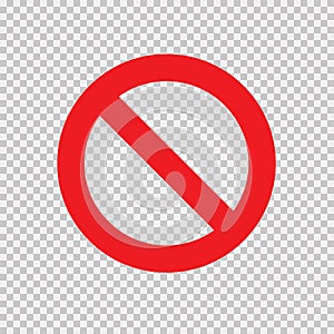 Red no sign isolated on transparent background. Vector blank ban. Stop sign icon. Red warning isolated. Red no entry sign. Red no