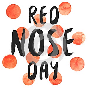 Red Nose Day brushy rough watercolor poster