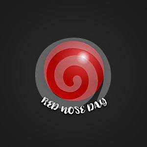 Red nose day on isolated black background. Holiday and Wallpaper concept