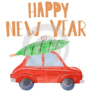 Red old car with christmas tree and happy new year lettering. watercolor raster illustration for cards, prints and posters