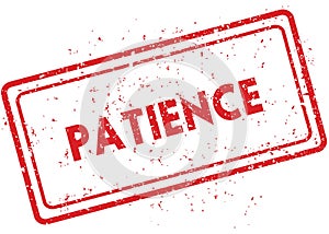 Red PATIENCE rubber stamp