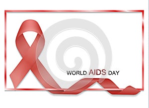 Red ribbon with border and text vector. World AIDS day. Realistic red ribbon with frame isolated. Ve