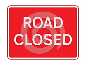 Red road closed sign