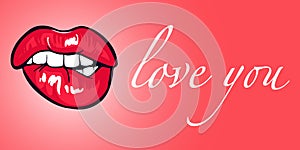 Red sensual lips, a kiss with the inscription loveyou . Vector illustration, greeting card, poster, emblem, sticker photo