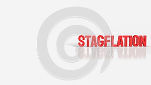 The red stagflation text on white for business concept 3d rendering