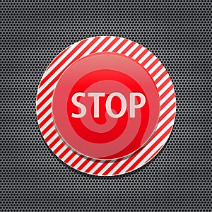 Red Stop Button on Stripe Metal Panel