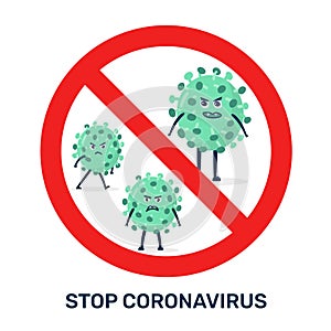 Red Stop Coronavirus sign - COVID-19 Bacteria vector icon. Abstract virus strain model. Angry cartoon character of 2019