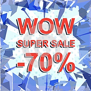 Red striped sale poster with WOW SUPER SALE MINUS 70 PERCENT text. Advertising banner