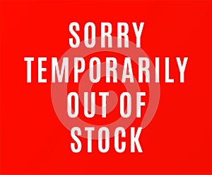 Red temporarily out of stock table sign