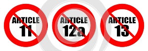 Red traffic signs to prevent Article 11, 12a and 13