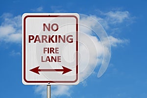 Red and white No Parking fire lane Sign
