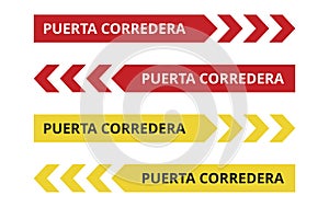 Red and yellow puerta corredera signs on a white background (trad. sliding door)