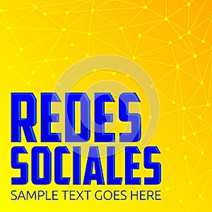 Redes Sociales, Social Networks spanish text photo