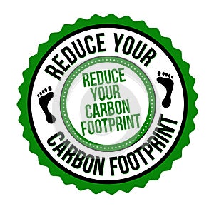 Reduce carbon footprint grunge rubber stamp