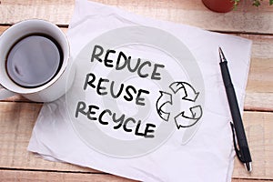 Reduce Reuse Recycle, Motivational Words Quotes Concept