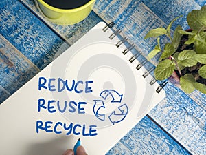 Reduce Reuse Recycle, Motivational Words Quotes Concept