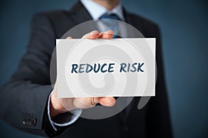 Reduce risk