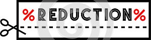 REDUCTION promo sign coupon style photo