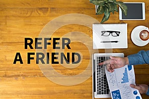 REFER A FRIEND