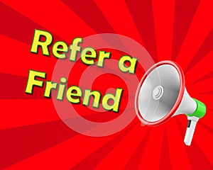 Refer a Friend