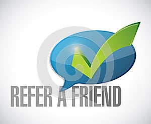 refer a friend approval message sign illustration