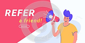 Refer a friend and audience announcement on loudspeaker