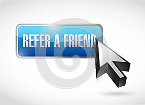 refer a friend button sign concept