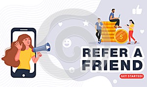 Refer a friend concept. Woman with a megaphone invites his friends to referral program.