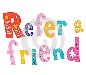 Refer a friend