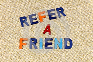 Refer friend recommend invite family customer invitation