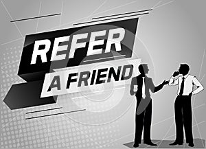 Refer a friend word concept vector illustration with character silhouette man people talking. landing page, template, ui, web, mob