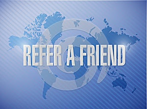 refer a friend world map sign concept illustration