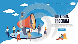 Referral marketing landing page. Loudspeaker business announcements of referral customer loyalty program. Vector web photo