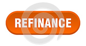 refinance button. rounded sign on white background