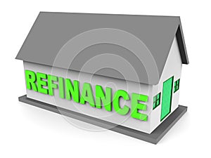 Refinance Your Home House Representing Home Equity Line Of Credit - 3d Illustration