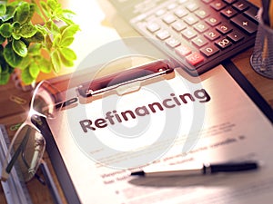 Clipboard with Refinancing. 3d photo