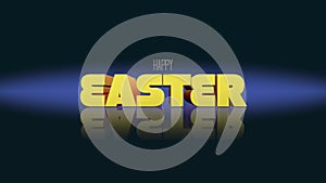 Reflective Happy Easter word art yellow letters on black background