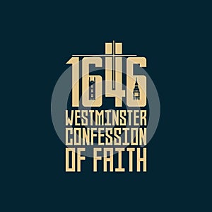 Reformed christian art. 1646 The Westminster Confession of Faith