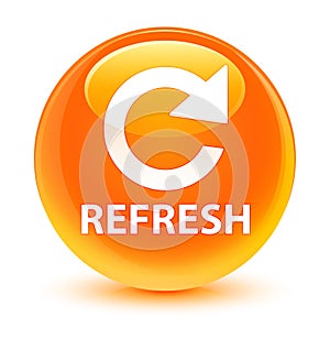 Refresh (rotate arrow icon) glassy orange round button