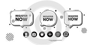 Register now tag. Free registration offer. Speech bubble offer icons. Vector