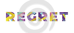 Regret Concept Retro Colorful Word Art Illustration